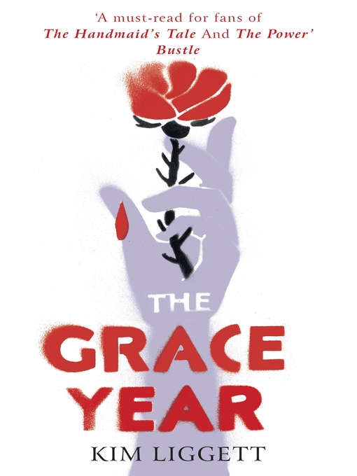 Title details for The Grace Year by Kim Liggett - Wait list